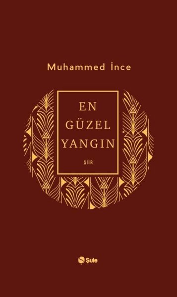 En Güzel Yangın