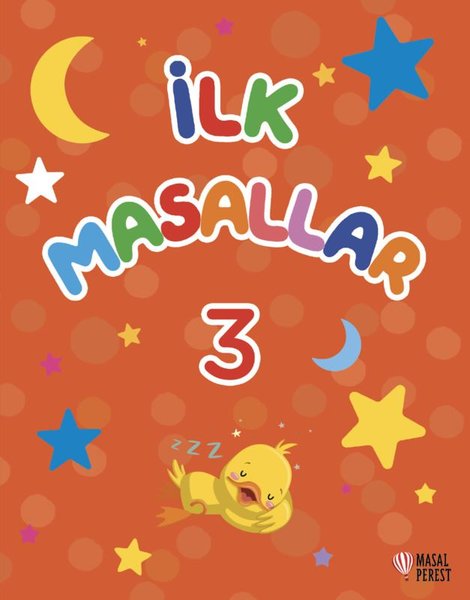 İlk Masallar 3