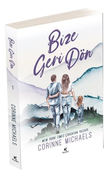 Bize Geri Dön - Willow Creek Valley Serisi 1