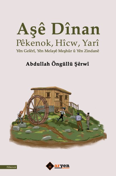 Aşe Dinan - Pekenok Hicv Yari