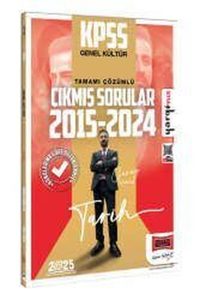 2025 KPSS Genel Kültür 2015 - 2024 Tarih Konularına Göre Düzenlenmiş Tamamı Çözümlü Çıkmış Sorular