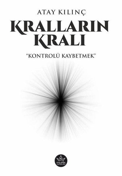 Kralların Kralı - Kontrolü Kaybetmek