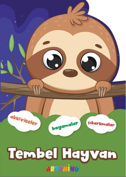Tembel Hayvan - Şekilli Hayvanlar Serisi - Aktiviteler Boyamalar Çıkartmalar