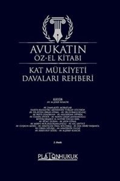 Avukatın Öz-El Kitabı - Kat Mülkiyeti Davaları Rehberi