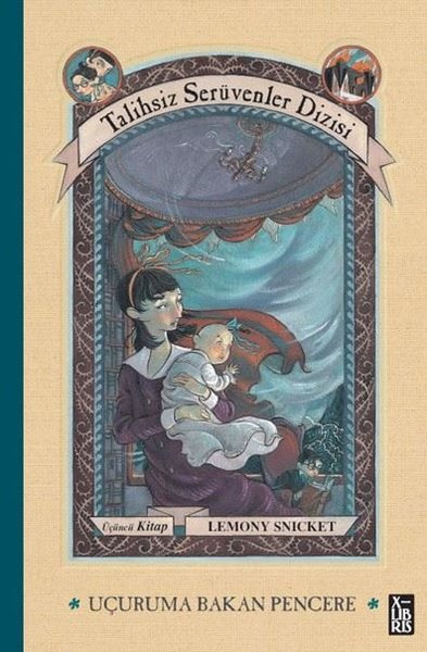 Uçuruma Bakan Pencere - Talihsiz Serüvenler Dizisi 3. Kitap