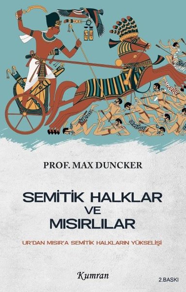 Semitik Halklar ve Mısırlılar - Ur'dan Mısır'a Semitik Halkların Yükşelişi