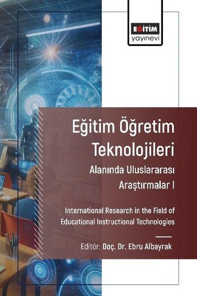 Eğitim Öğretim Teknolojileri Alanında Uluslararası Araştırmalar 1