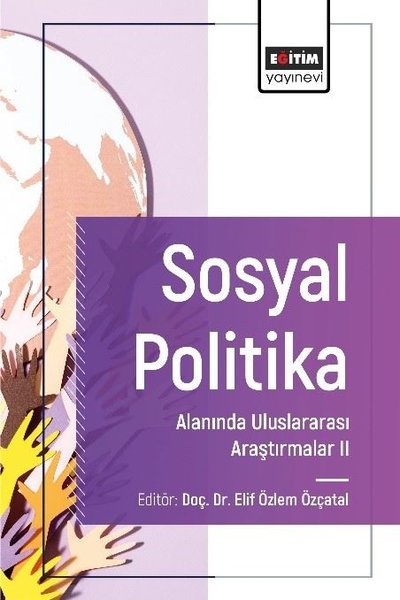 Sosyal Politika Alanında Uluslararası Araştırmalar 2