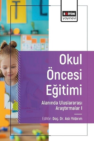 Okul Öncesi Eğitimi Alanında Uluslararası Araştırmalar 1