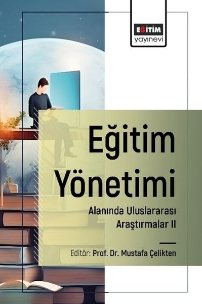Eğitim Yönetimi Alanında Uluslararası Araştırmalar 2