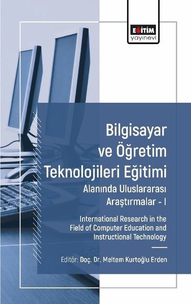 Bilgisayar ve Öğretim Teknolojileri Eğitimi Alanında Uluslararası Araştırmalar 1