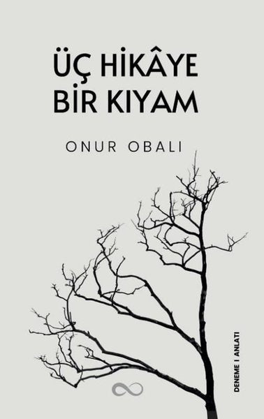 Üç Hikaye Bir Kıyam