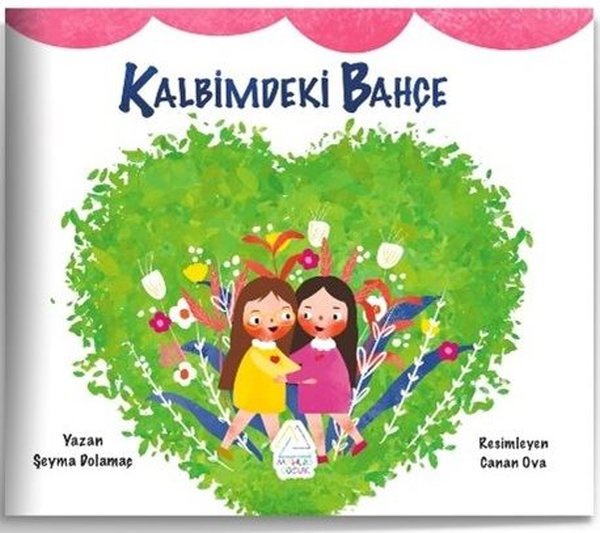 Kalbimdeki Bahce