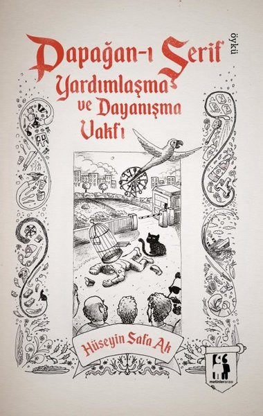 Papağan-ı Şerif: Yardımlaşma ve Dayanışma Vakfı