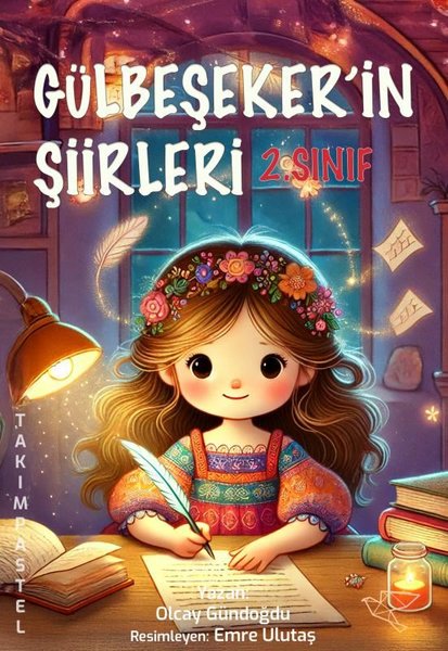 2. Sınıf Gülbeşeker'in Şiirleri - Takım Pastel 4
