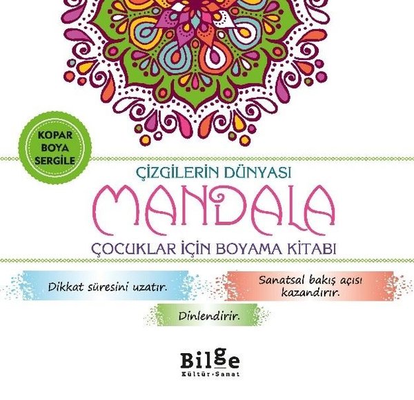 Çizgilerin Dünyası - Mandala Çocuklar İçin Boyama Kitabı