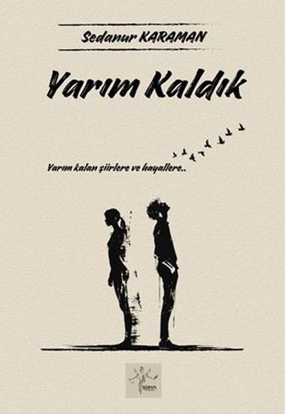 Yarım Kaldık