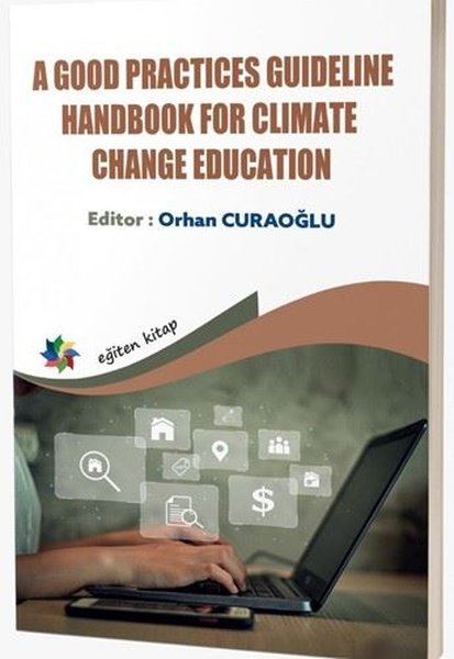 A Good Practices Guideline Handbook for Climate Change Education