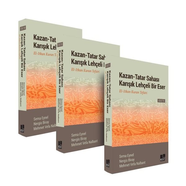 Kazan - Tatar Sahası Karışık Lehçeli Bir Eser El-Itkan Kur'an Tefsiri Seti - 3 Kitap Takım