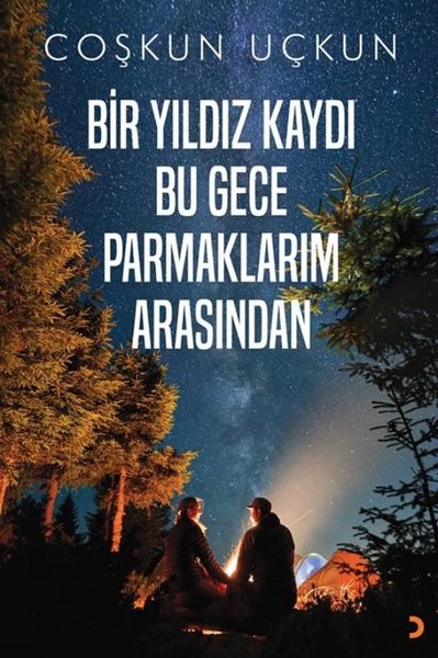 Bir Yıldız Kaydı Bu Gece Parmaklarım Arasından