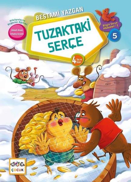 Tuzaktaki Serçe - Bilgin Serçe Hikayeleri 5