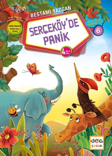 Serçeköy'de Panik - Bilgin Serçe Hikayeleri 6