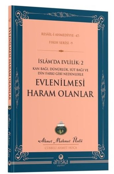 Evlenilmesi Haram Olanlar - İslam'da Evlilik 2