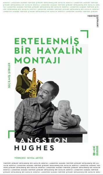 Ertelenmiş Bir Hayalin Montajı - Seçilmiş Şiirler