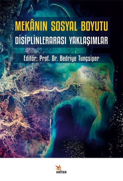 Mekanın Sosyal Boyutu - Disiplinlerarası Yaklaşımlar