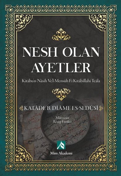 Nesh Olan Ayetler (Kitabu'n-Nasih Ve'l-Mensuh Fi Kitabillahi Teala)