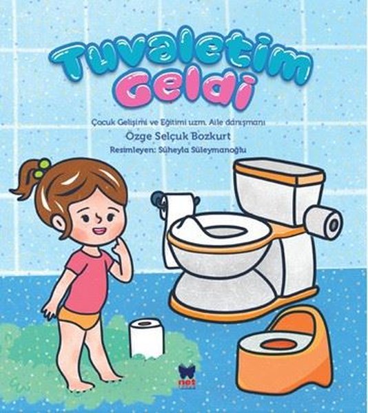 Tuvaletim Geldi