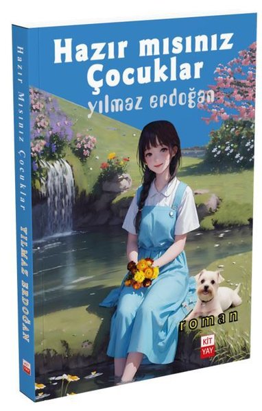 Hazır mısınız Çocuklar