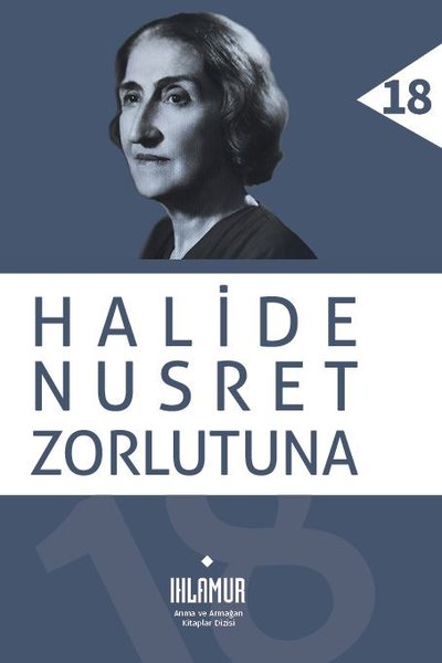 Halide Nusret Nurlutuna - Anma ve Armağan Kitaplar