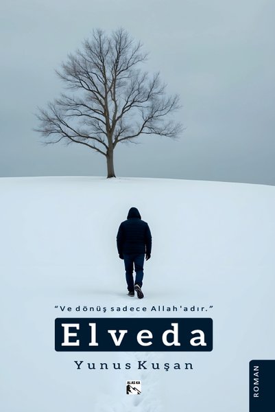 Elveda - Ve Dönüş Sadece Allah'adır