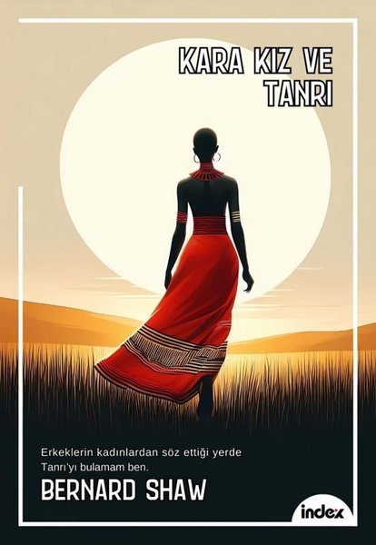 Kara Kız ve Tanrı