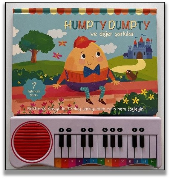 Humpty Dumpty ve Diğer Şarkılar - İlk Piyano Kitabım