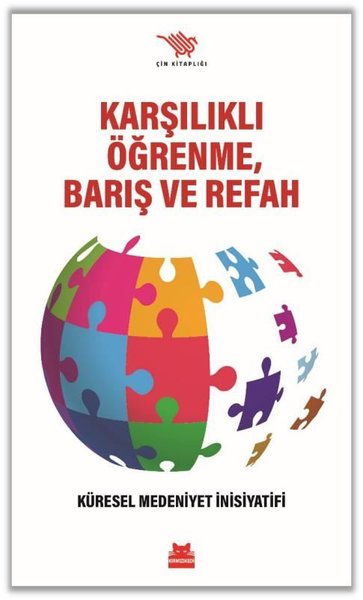 Karşılıklı Öğrenme Barış ve Refah - Küresel Medeniyet İnisiyatifi