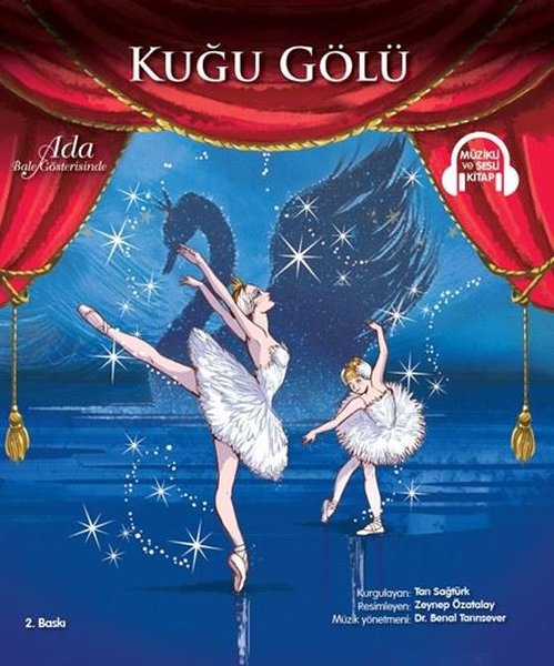 Kuğu Gölü - Ada Bale Gösterisinde - Müzikli ve Sesli Kitap