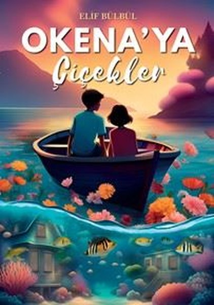 Okena'ya Çiçekler