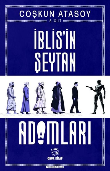 İblis'in Şeytan Adamları 2. Cilt