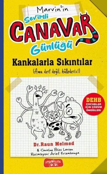 Marvin'in Sevimli Canavar Günlüğü - Kankalarla Sıkıntılar