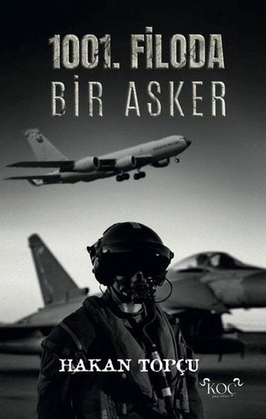 1001. Filoda Bir Asker