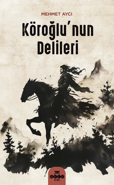 Köroğlu'nun Delilleri