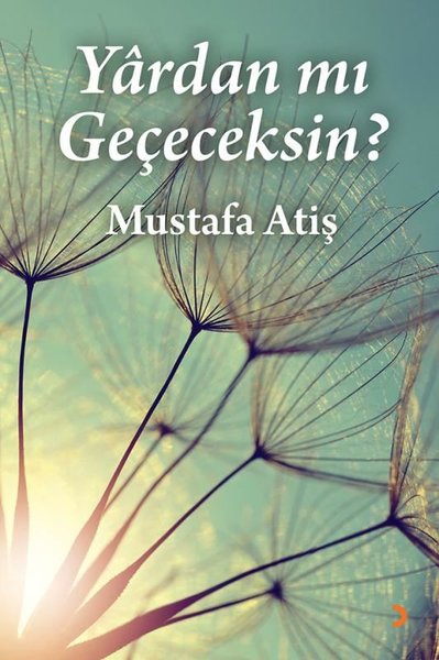 Yardan mı Geçeceksin?