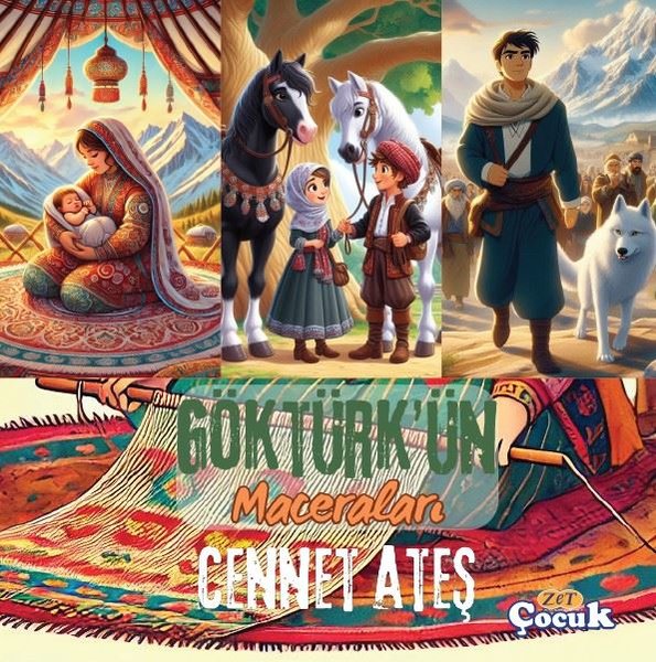 Göktürk'ün Maceraları