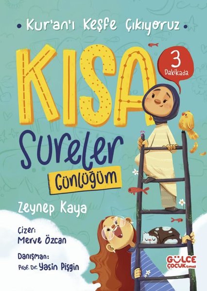 Kısa Sureler Günlüğüm - Kur'an'ı Keşfe Çıkıyoruz - Fleksi Kapak