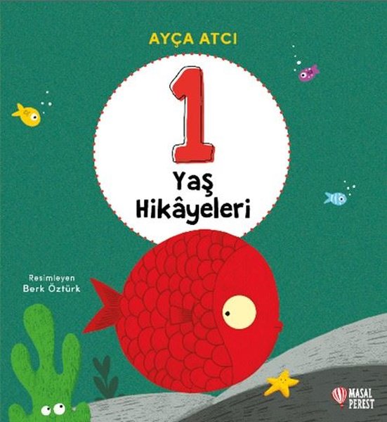 1 Yaş Hikayeleri