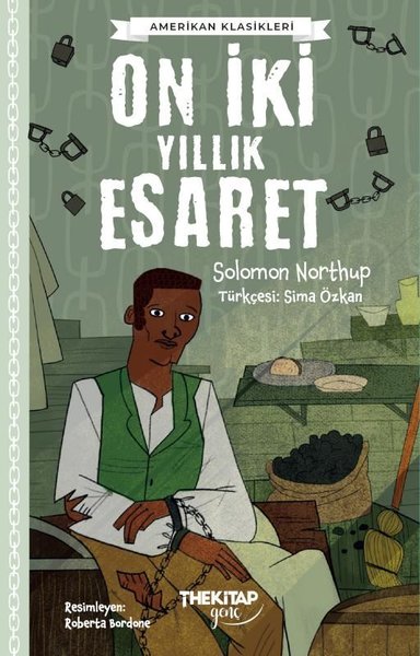 On İki Yıllık Esaret - Amerikan Klasikleri
