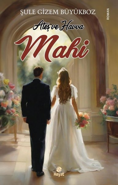 Ateş ve Havva-Mahi