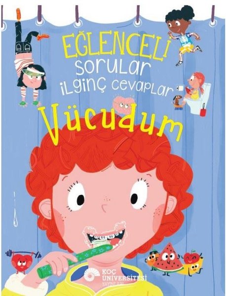 Eğlenceli Sorular İlginç Cevaplar - Vücudum